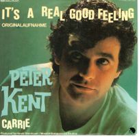 Peter Kent  --  It`s a real good feeling  Single7